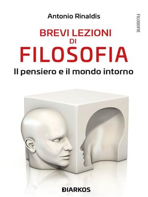 cover image of Brevi lezioni di filosofia. Il pensiero e il mondo intorno